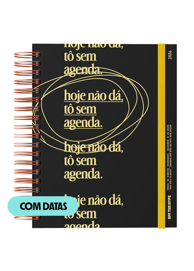 Desagenda Tô Sem Agenda (com datas) - Lote 3