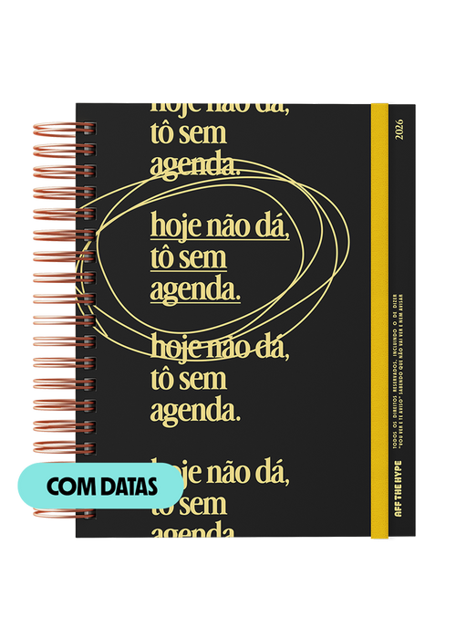 Desagenda Tô Sem Agenda (com datas) - Lote 3