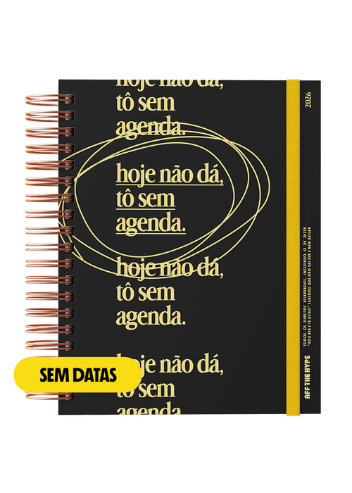 Desagenda Tô Sem Agenda (sem datas) - Lote 3