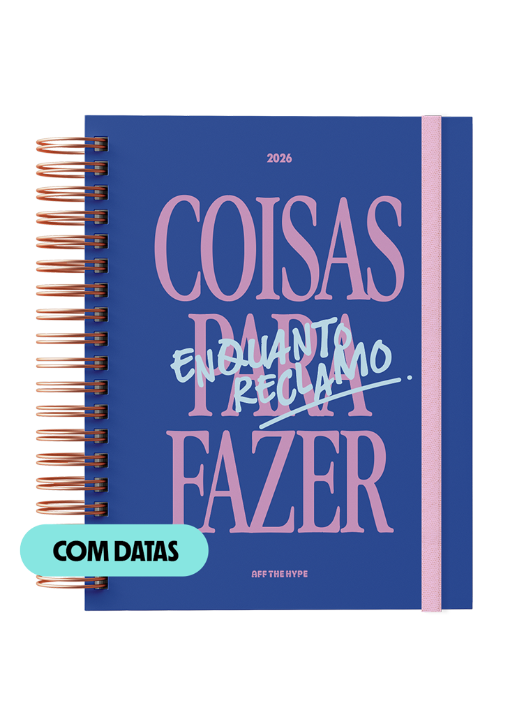 Desagenda Enquanto Reclamo (com datas) - Lote 3