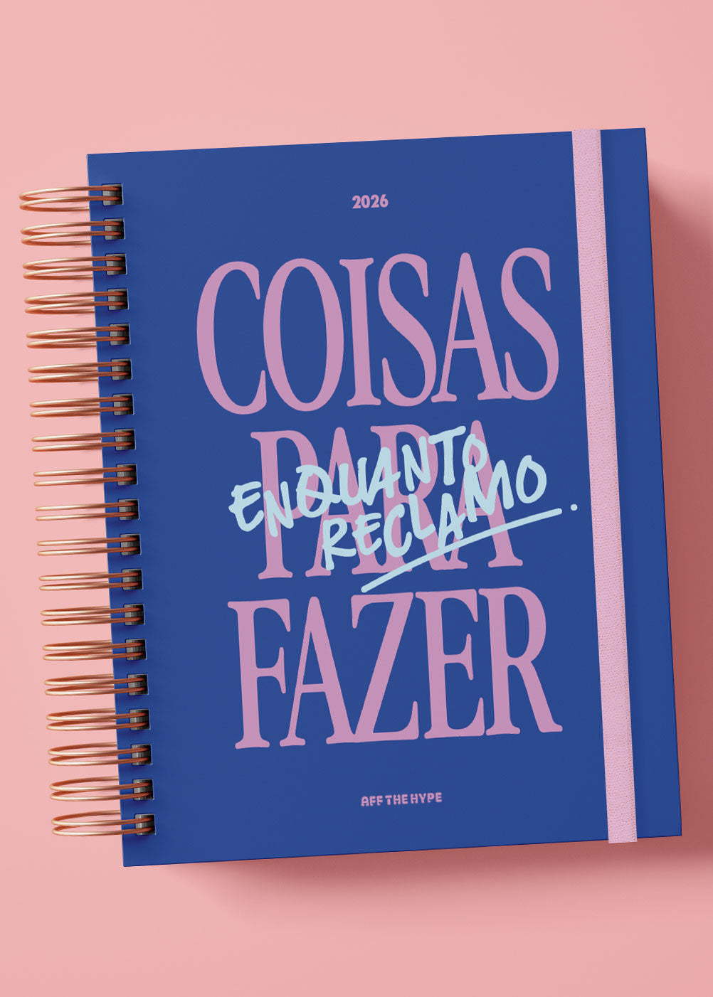 Desagenda Enquanto Reclamo (sem datas) - Lote 3